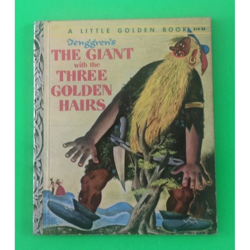 A LITTLE GOLDEN BOOK - THE GIANT WITH THE THREE GOLDEN.. #219 - 1955 A EDITION